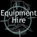 Equipment Hire